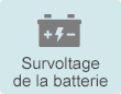 Survoltage de la batterie